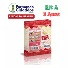 Formando Cidadãos - 3 Anos - Kit A - Educação Infantil - 2024