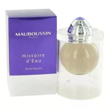 Perfume Mauboussin Histoire D' Eau Améthyste 75ml Edt - Novo