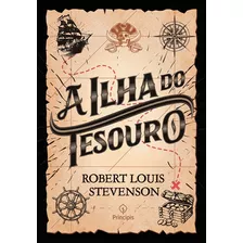 A Ilha Do Tesouro, De Louis Stevenson, Robert. Ciranda Cultural Editora E Distribuidora Ltda., Capa Mole Em Português, 2019