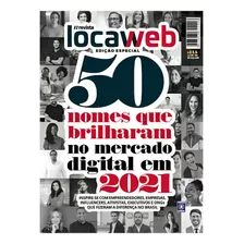 Revista Locaweb - 50 Nomes Que Brilham No Mercado Digital