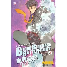 Blood Blockade Battlefront - Vol. 04