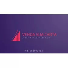 Venda Sua Carta Contemplada - Consórcio 