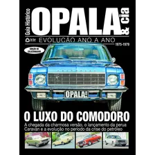 Guia Histórico Opala & Cia - O Luxo Do Comodoro - Vol. 3, De On Line A. Editora Ibc - Instituto Brasileiro De Cultura Ltda, Capa Mole Em Português, 2018