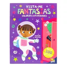 Livro Vista-me ! Fantasias - Colorir + Colar Adesivos. Todolivro. Português. Todolivro Distribuidora Ltda.