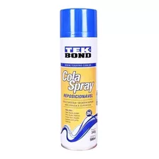 Cola Spray Reposicionável 340 Gr Tekbond