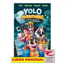 Yolo Aventuras La Mansión De Las Pesadillas( Solo Nuevos)