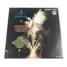 Mariachi México De Pepe Villa - Fiesta Y Serenata / Lp