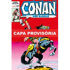 Livro Conan, O Bárbaro: A Era Clássica Vol. 7 (omnibus)