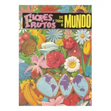 Álbum Figurinhas Flôres Frutos Todo Mundo Ebal 1965 P/ Colar