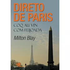 Livro Direto De Paris - Coq Au Vin Com Feijoada