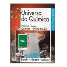 Universo Da Química, Bianchi, Albrecht, Daltamir