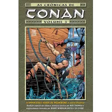 As Crônicas De Conan - Volume 03, De Roy Thomas. Editora Mythos Em Português