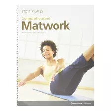 Stott Pilates Manual - Matwork Integral (ingles)