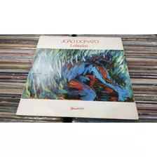 Lp Vinil João Donato Leiliadas Ao Vivo No People Com Encarte