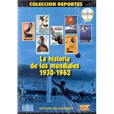 La Historia De Los Mundiales 1930-1962 - Orig. Cerr. - Mcbmi