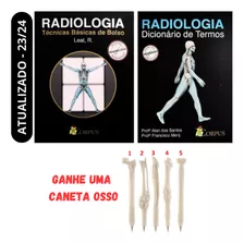 Radiologia Técnicas Básicas De Bolso (posicionamentos) + Dicionário De Termos 2500 Verbetes + Caneta Osso