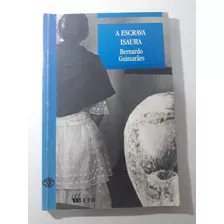 Livro A Escrava Isaura Bernardo Guimaraes