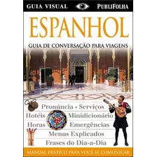 Espanhol - Guia De Conversaçao Para Viagens