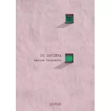 Eu Sozinha, De Colasanti, Marina. Editora Grupo Editorial Global, Capa Mole Em Português, 2018