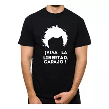 Camiseta Personalizada Javier Milei Viva La Libertad Carajo!