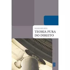 Teoria Pura Do Direito - 08ed/09