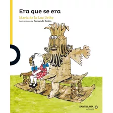 Libro Era Que Se Era