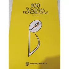 Partitura De Canciones Venezolanas. Volumen Ii
