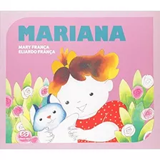 Mariana, De França, Mary. Editora Somos Sistema De Ensino Em Português, 2016