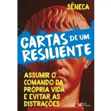 Cartas De Um Resiliente - Livro Ii