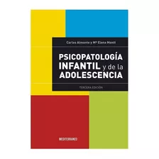 Psicopatología Infantil Y De La Adolescencia 3ª Ed - Almonte