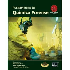 Fundamentos De Química Forense - 2 ª Edição