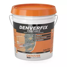 Denverfix Chapisco Cola Pata Chapisco Denver 18l