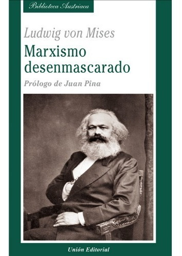 Libro Marxismo Desenmascarado - Ludwig Von Mises
