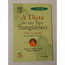 A Dieta Do Seu Tipo Sanguineo 