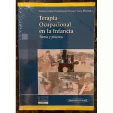 Libro Terapia Ocupacional En La Infancia Teoria Y Practica