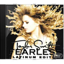 Cd Taylor Swift Fearless - Novo Lacrado Original
