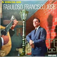 Francisco José Lp 1963 A Volta Do Fabuloso 17415