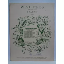 Partitura Piano Waltzes Op. 39 Nº 1 , 2 , 8 E 15 Brahms 