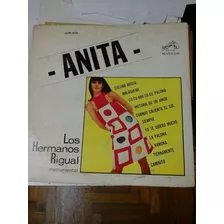 Vinilo 4460 - Anita - Los Hermanos Rigual - Rca Victor 