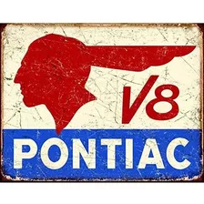 Pontiac V8 Logo Apenado Vintage Retro Tin Sign 13 X 16in