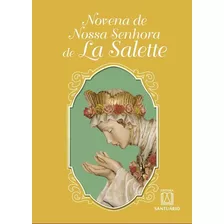 Novena De Nossa Senhora De La Salette