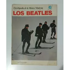 Los Beatles Enciclopédia De La Música Moderna Revista Nº 6