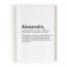 Quadro Decorativo Nome Alexandre - A4