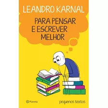 Livro Para Pensar E Escrever Melhor