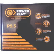Fonte Power Play P9.5 2000ma Bivolt Automática