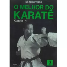 O Melhor Do Karatê Vol. 3, De Nakayama, M.. Editora Pensamento Cultrix, Capa Mole Em Português, 1998