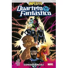 Quarteto Fantástico Volume 07 Consequências Panini Comics 