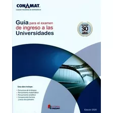 Guía Para Examen De Ingreso A Universidades - Conamat