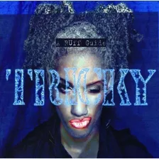 Tricky - A Ruff Guide Cd