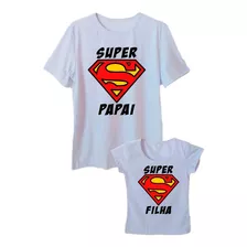 Camiseta Super Pai E Super Filha Tshirts Tal Pai E Tal Filha